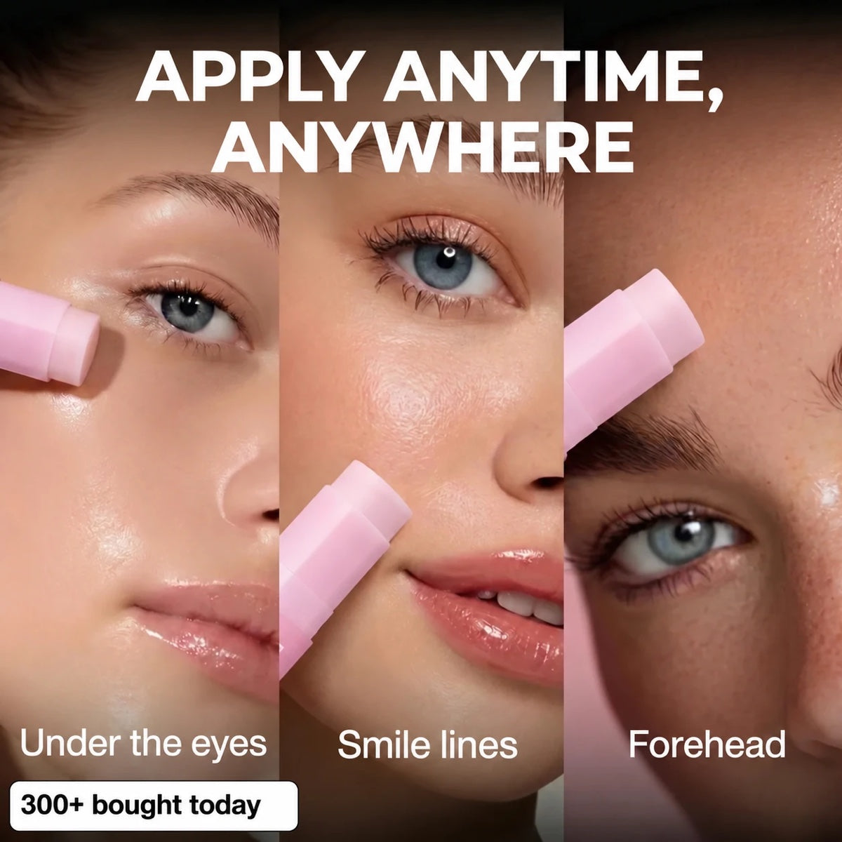 Apply anytime, anywhere: under the eyes, smile lines, forehead